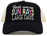 BOAT WAVES SUN RAYS LAKE DAYS MESHBACK Trucker Cap